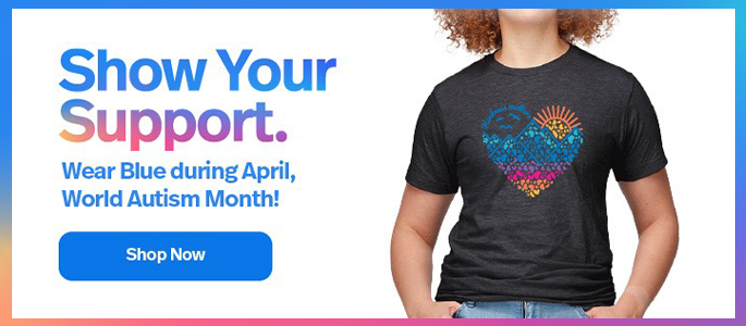 Wear blue during April - World Autism Month!