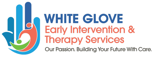 [White Glove Early Intervention & Therapy Services] *Service Provider Sponsors*