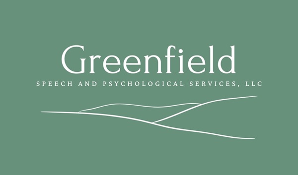 [Greenfield Speech and Psychological Services] *Resource Fair Partners*